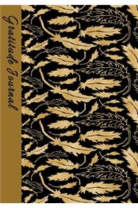 Gratitude Journal: Women & Teen Girls Notebook to Write In Guide to Daily Attitude of Gratefulness - Gold Leaves Seamless