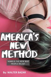 America's New Method
