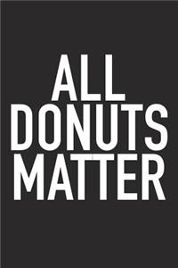 All Donuts Matter