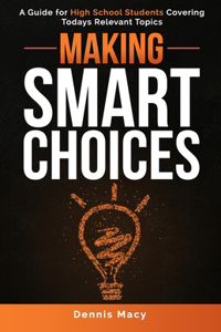 Making Smart Choices