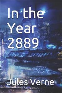 In the Year 2889