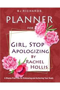 Planner for Girl Stop Apologizing by Rachel Hollis
