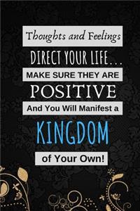 Thoughts And Feelings Direct Your Life
