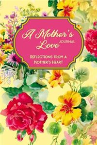 A Mother's Love Journal