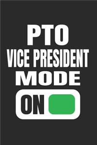 PTO Vice President Mode On