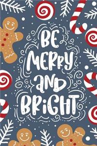 Be Merry and Bright