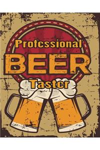 Professional Beer Taster