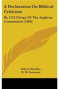 A Declaration On Biblical Criticism