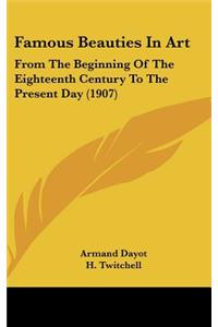 Famous Beauties In Art