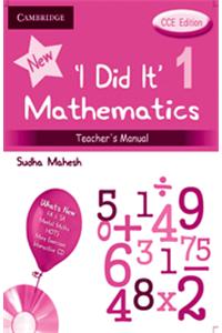 I Did It Mathematics Teachers Manual 1, CCE Edition