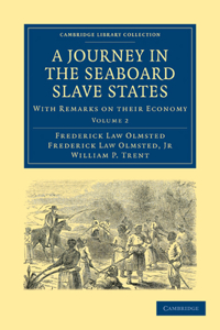 Journey in the Seaboard Slave States