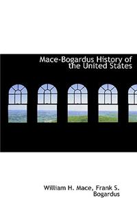 Mace-Bogardus History of the United States