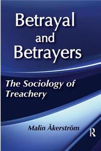 Betrayal and Betrayers
