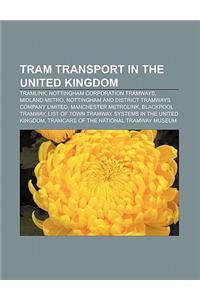 Tram Transport in the United Kingdom