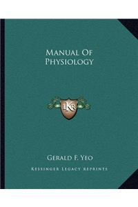 Manual Of Physiology