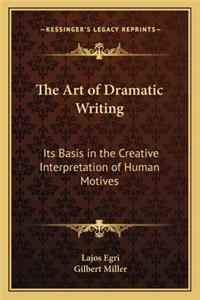 Art of Dramatic Writing