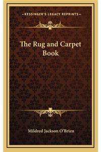 The Rug and Carpet Book