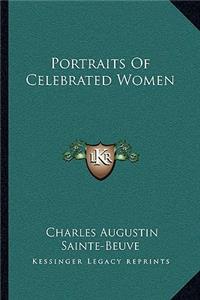 Portraits of Celebrated Women