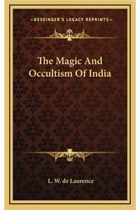 Magic And Occultism Of India