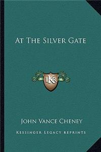 At the Silver Gate at the Silver Gate
