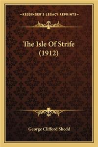 Isle of Strife (1912)