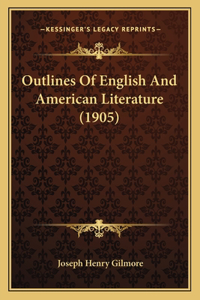 Outlines of English and American Literature (1905)