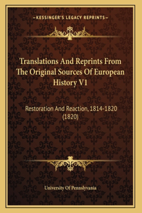 Translations And Reprints From The Original Sources Of European History V1
