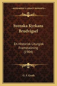 Svenska Kyrkans Brudvigsel