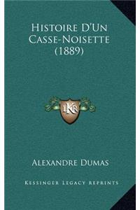 Histoire D'Un Casse-Noisette (1889)