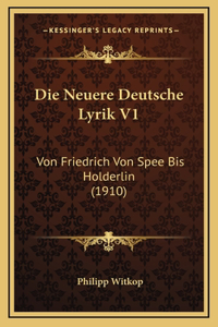 Die Neuere Deutsche Lyrik V1