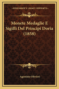 Monete Medaglie E Sigilli Del Principi Doria (1858)