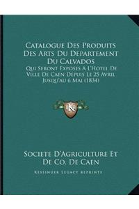 Catalogue Des Produits Des Arts Du Departement Du Calvados