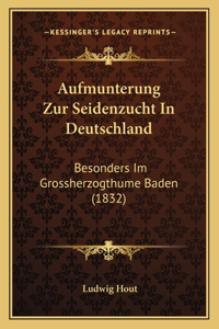 Aufmunterung Zur Seidenzucht in Deutschland