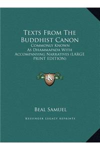 Texts from the Buddhist Canon