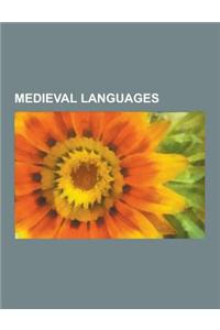 Medieval Languages: Old English, Old Norse, Old Prussian Language, Coptic Language, Norn Language, Tocharian Languages, Sudovian Language,