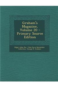 Graham's Magazine, Volume 20