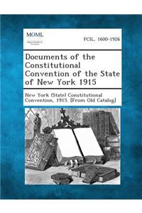 Documents of the Constitutional Convention of the State of New York 1915