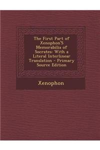 The First Part of Xenophon's Memorabilia of Socrates