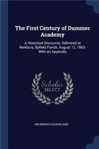 The First Century of Dummer Academy