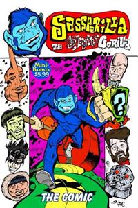 Sass Parilla the Singing Gorilla: the Comic