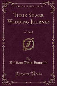 Their Silver Wedding Journey