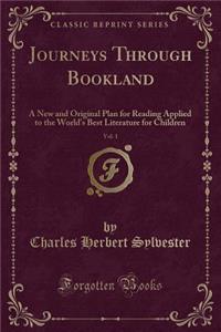 Journeys Through Bookland, Vol. 1