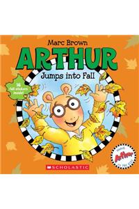Arthur Jumps Into Fall