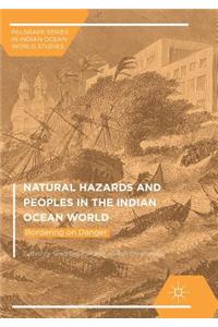 Natural Hazards and Peoples in the Indian Ocean World