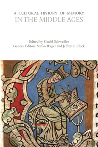 Cultural History of Memory in the Middle Ages