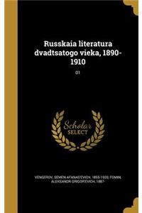 Russkaia literatura dvadtsatogo vieka, 1890-1910; 01
