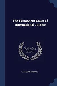 THE PERMANENT COURT OF INTERNATIONAL JUS