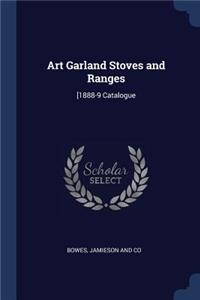 Art Garland Stoves and Ranges