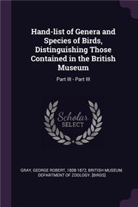 Hand-List of Genera and Species of Birds, Distinguishing Those Contained in the British Museum