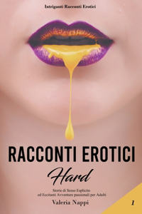 Racconti Erotici Hard